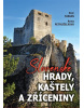 Slovenské hrady, kaštely a zříceniny (Petr Fabián, Anna Petruželková)