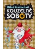 Kouzelné soboty (Alena Schulz, Miloš Václav Kratochvíl)