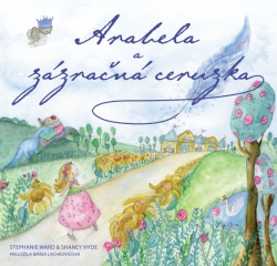 Arabela a jej zázračná ceruzka (Stephanie Ward)