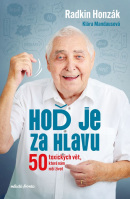 Hoď je za hlavu (Radkin Honzák, Klára Mandausová)
