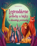 Legendárne príbehy a bájky z divokej prírody (Valeria Manferto de Fabianis)