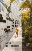 Léto na Tenerife (Adam Gebrian)