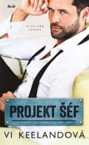PROJEKT: Šéf (Vi Keeland)
