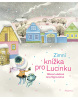 Zimní knížka pro Lucinku (Milena Lukešová)