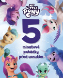 My Little Pony -  5 minutové pohádky před usnutím (kolektív)