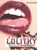 Lolitky a jiné povídky (Věra Dumková)