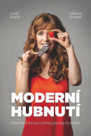 Moderní hubnutí (Miloslav Šindelář, Lukáš Roubík)