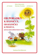 Od pohádky k básničce, od básničky k písničce + audio online (Marie Adamovská, Eva Sýkorová)