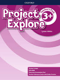 Project Explore 3+ Teacher's Pack (SK Edition)