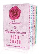 Elsie Silver's Chestnut Springs Series: 5-Book Boxset (Elsie Silver)