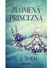 Zlomená princezna (Martina Jakubová)