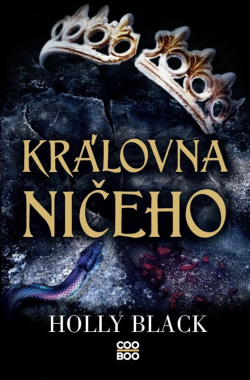 Královna ničeho (Holly Black)