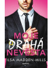 Moje drahá nevěsta (Ilsa Madden-Mills)