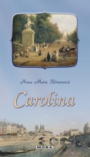 Carolina (Hana Marie Körnerová)