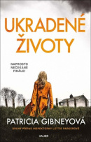 Ukradené životy (Patricia Gibney)
