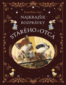 Najkrajšie rozprávky starého otca (Karine-Marie Amiot, Julie Mellan)