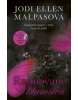 Rafinované klamstvá (Lily Gold)