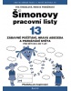 Šimonovy pracovní listy 13 (Renata Frančíková, Eva Štanclová)