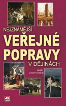 Nejznámější veřejné popravy v dějinách (Nigel Cawthorne)