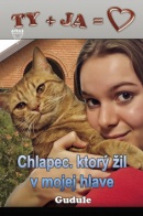 Chlapec, ktorý žil v mojej hlave (Anne Gudule)