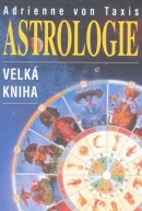 Astrologie (Adrienne von Taxis)