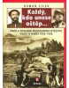 Každý, kdo unese oštěp (Roman Cílek)