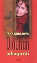 Dlouhán odnaproti (Táňa Kubátová)