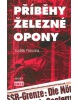 Příběhy železné opony (Luděk Navara)