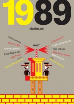 1989 Příběhy zdí (Vladimír Křivánek)
