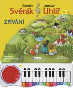 Zpívání (Vlasta Baránková, Jaroslav Uhlíř, Zdeněk Svěrák)