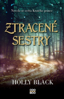 Ztracené sestry (Holly Black)