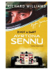 Život a smrť Ayrtona Sennu (Richard Williams)