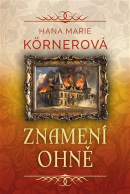 Znamení ohně (Hana Marie Körnerová)