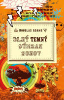 Dlhý temný súmrak bohov (Douglas Adams)