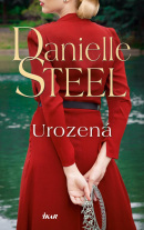 Urozená (Danielle Steel)