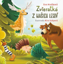 Zvieratka z našich lesov (Eva Hrašková)