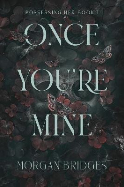 Once You´re Mine
