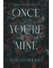 Once You´re Mine