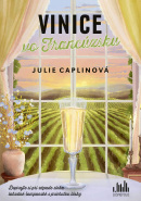 Vinice vo Francúzsku (Julie Caplin)