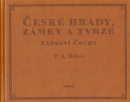 České hrady, zámky a tvrze I. (Franz Alexander Heber)