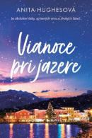 Vianoce pri jazere (Anita Hughes)