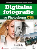 Digitální fotografie ve Photoshopu CS4 (Scott Kelby)