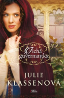 Tichá guvernantka (Julie Klassen)