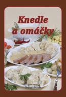 Knedle a omáčky (Vladimír Horecký, Jana Duží)