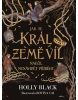 Jak se král Země víl naučil nenávidět příběhy (Holly Black)