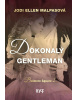 Dokonalý gentleman (Jodi Ellen Malpas)