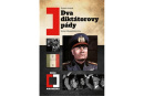 Dva diktátorovy pády - 2. vydání (Robert Kvaček)