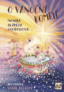 O vánoční kometě (Monika Alžběta Svobodová)