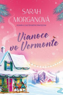 Vianoce vo Vermonte (Sarah Morgan)