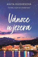 Vánoce u jezera (Anita Hughes)